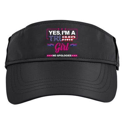 Yes Im A Trump Girl No Apologies 2024 Election Adult Drive Performance Visor