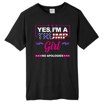 Yes Im A Trump Girl No Apologies 2024 Election Tall Fusion ChromaSoft Performance T-Shirt