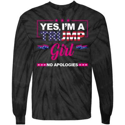 Yes Im A Trump Girl No Apologies 2024 Election Tie-Dye Long Sleeve Shirt