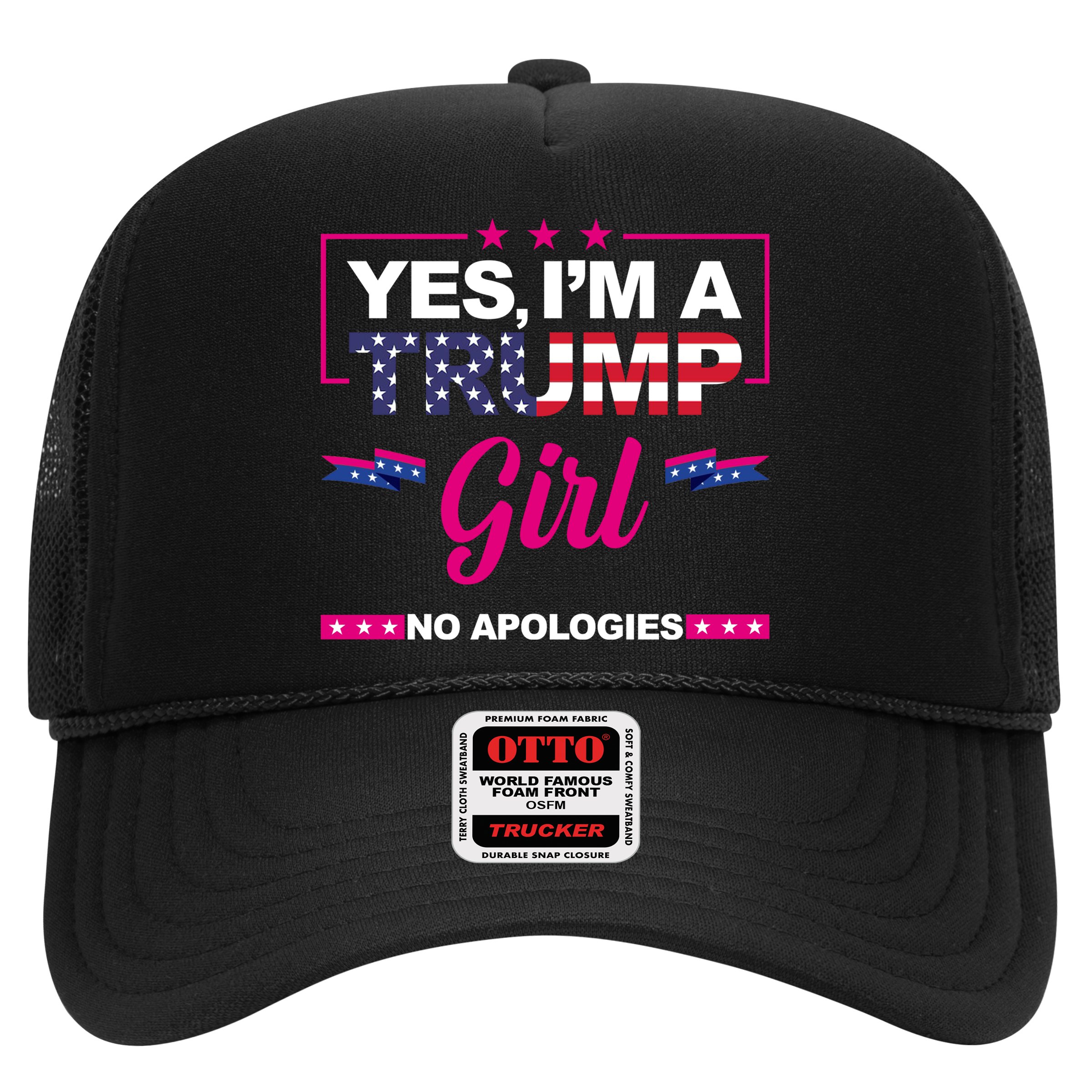 Yes Im A Trump Girl No Apologies 2024 Election Hat