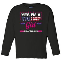 Yes Im A Trump Girl No Apologies 2024 Election Toddler Long Sleeve Shirt