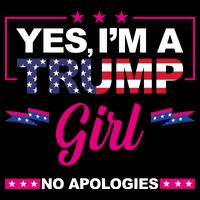 Yes Im A Trump Girl No Apologies 2024 Election Toddler T-Shirt