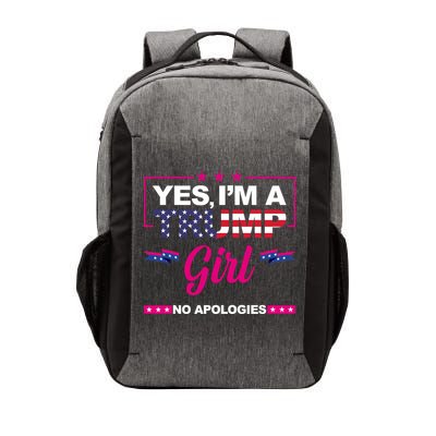 Yes Im A Trump Girl No Apologies 2024 Election Vector Backpack