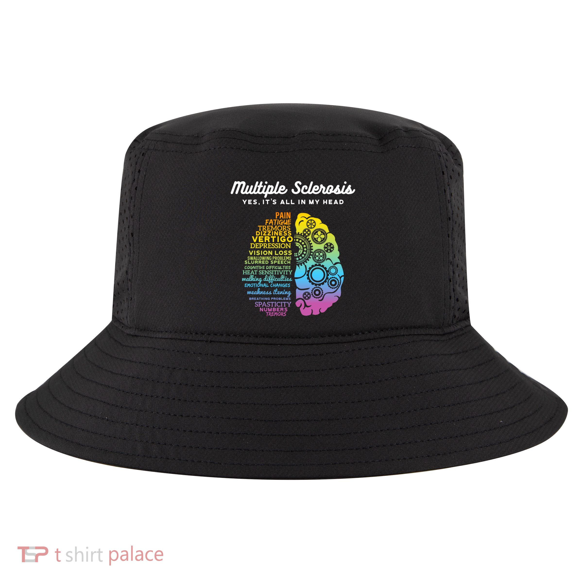 Yes ItS All In My Head Multiple Sclerosis Gift Ms Gift Cool Comfort Performance Bucket Hat
