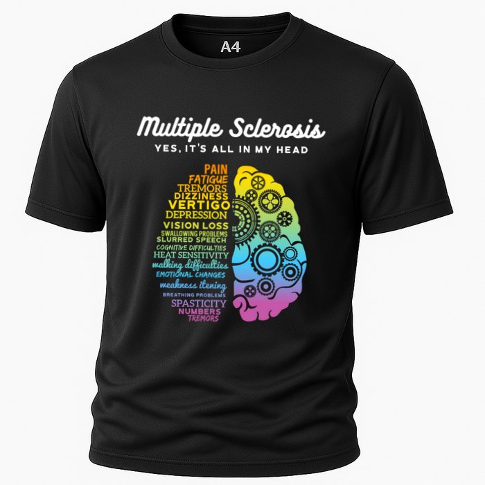 Yes ItS All In My Head Multiple Sclerosis Gift Ms Gift Cooling Performance Crew T-Shirt