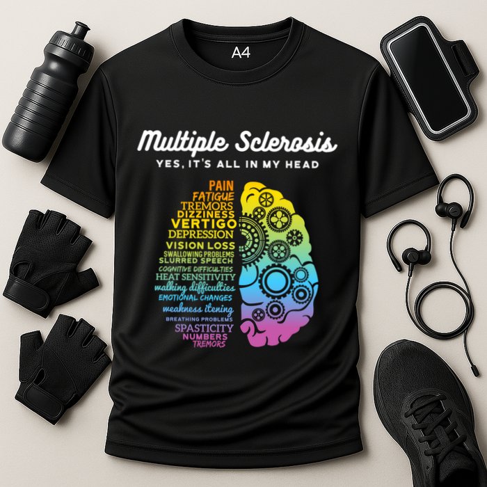 Yes ItS All In My Head Multiple Sclerosis Gift Ms Gift Cooling Performance Crew T-Shirt