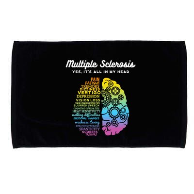 Yes ItS All In My Head Multiple Sclerosis Gift Ms Gift Microfiber Hand Towel