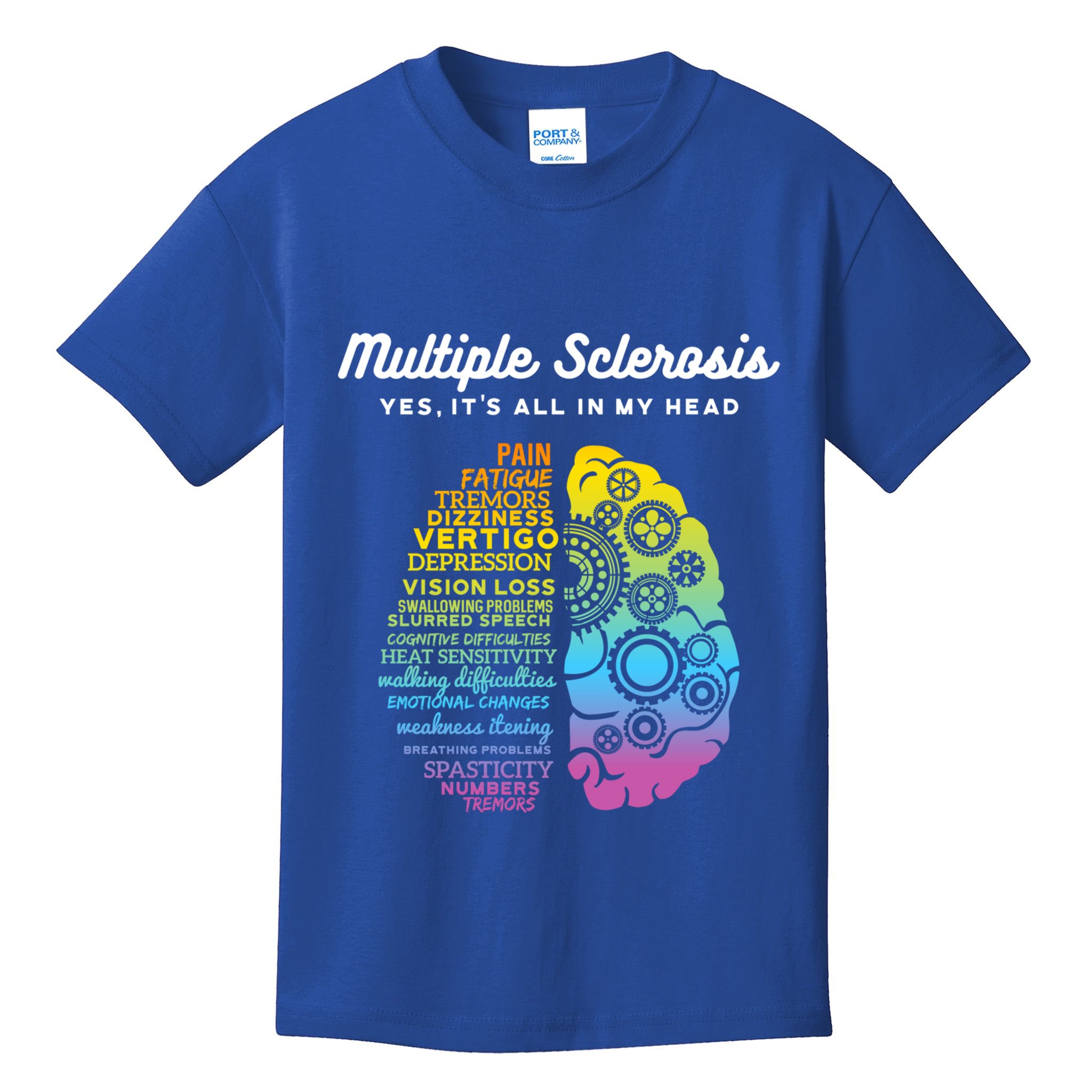 Yes ItS All In My Head Multiple Sclerosis Gift Ms Gift Kids T-Shirt