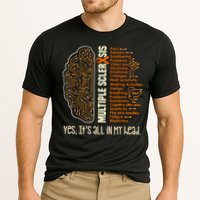 Yes It's All In My Head Multiple Sclerosis Ribbon Brain Performance Shirt