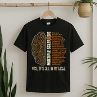 Yes It's All In My Head Multiple Sclerosis Ribbon Brain T-Shirt