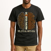 Yes It's All In My Head Multiple Sclerosis Ribbon Brain Tall T-Shirt
