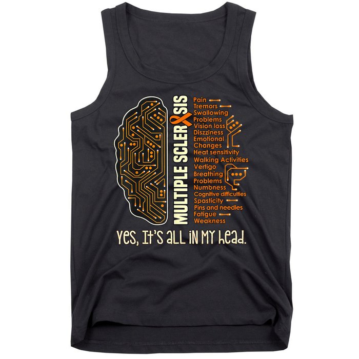 Yes It's All In My Head Multiple Sclerosis Ribbon Brain Tank Top