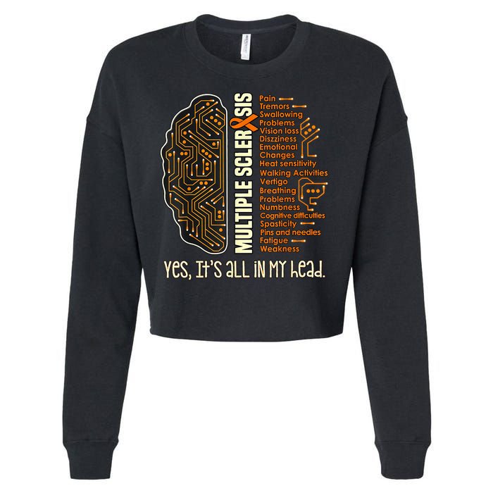 Yes It's All In My Head Multiple Sclerosis Ribbon Brain Cropped Pullover Crew