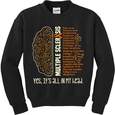 Yes It's All In My Head Multiple Sclerosis Ribbon Brain Kids Sweatshirt