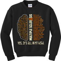 Yes It's All In My Head Multiple Sclerosis Ribbon Brain Kids Sweatshirt