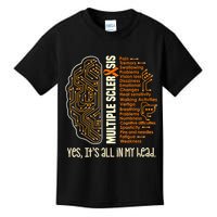 Yes It's All In My Head Multiple Sclerosis Ribbon Brain Kids T-Shirt