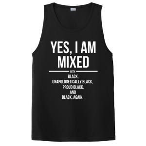 Yes I Am Mixed With Black Proud Black History Month PosiCharge Competitor Tank