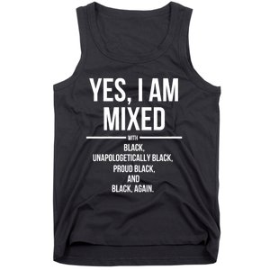 Yes I Am Mixed With Black Proud Black History Month Tank Top