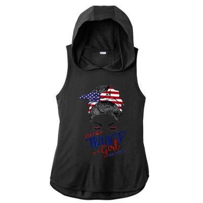 Yes IM A Trump Girl Deal With It Messy Bun Funny Trump 2024 Ladies PosiCharge Tri-Blend Wicking Draft Hoodie Tank