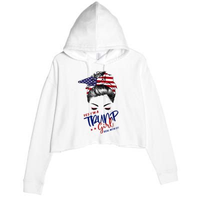 Yes IM A Trump Girl Deal With It Messy Bun Funny Trump 2024 Crop Fleece Hoodie