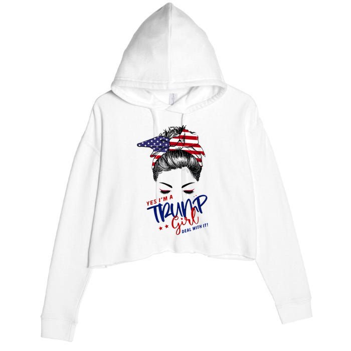 Yes IM A Trump Girl Deal With It Messy Bun Funny Trump 2024 Crop Fleece Hoodie