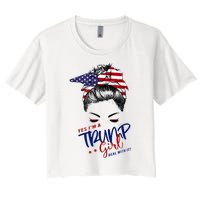 Yes IM A Trump Girl Deal With It Messy Bun Funny Trump 2024 Women's Crop Top Tee