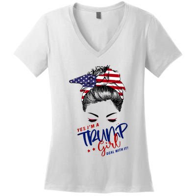 Yes IM A Trump Girl Deal With It Messy Bun Funny Trump 2024 Women's V-Neck T-Shirt