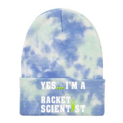 Yes I'm A Rocket Scientist Funny Player Racquetball Tie Dye 12in Knit Beanie