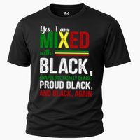 Yes I Am Mixed With Black Proud Black History Month Cooling Performance Crew T-Shirt
