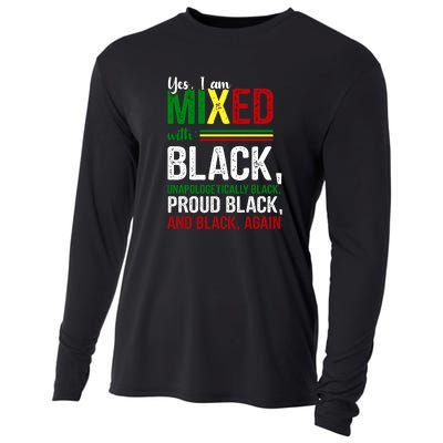 Yes I Am Mixed With Black Proud Black History Month Cooling Performance Long Sleeve Crew