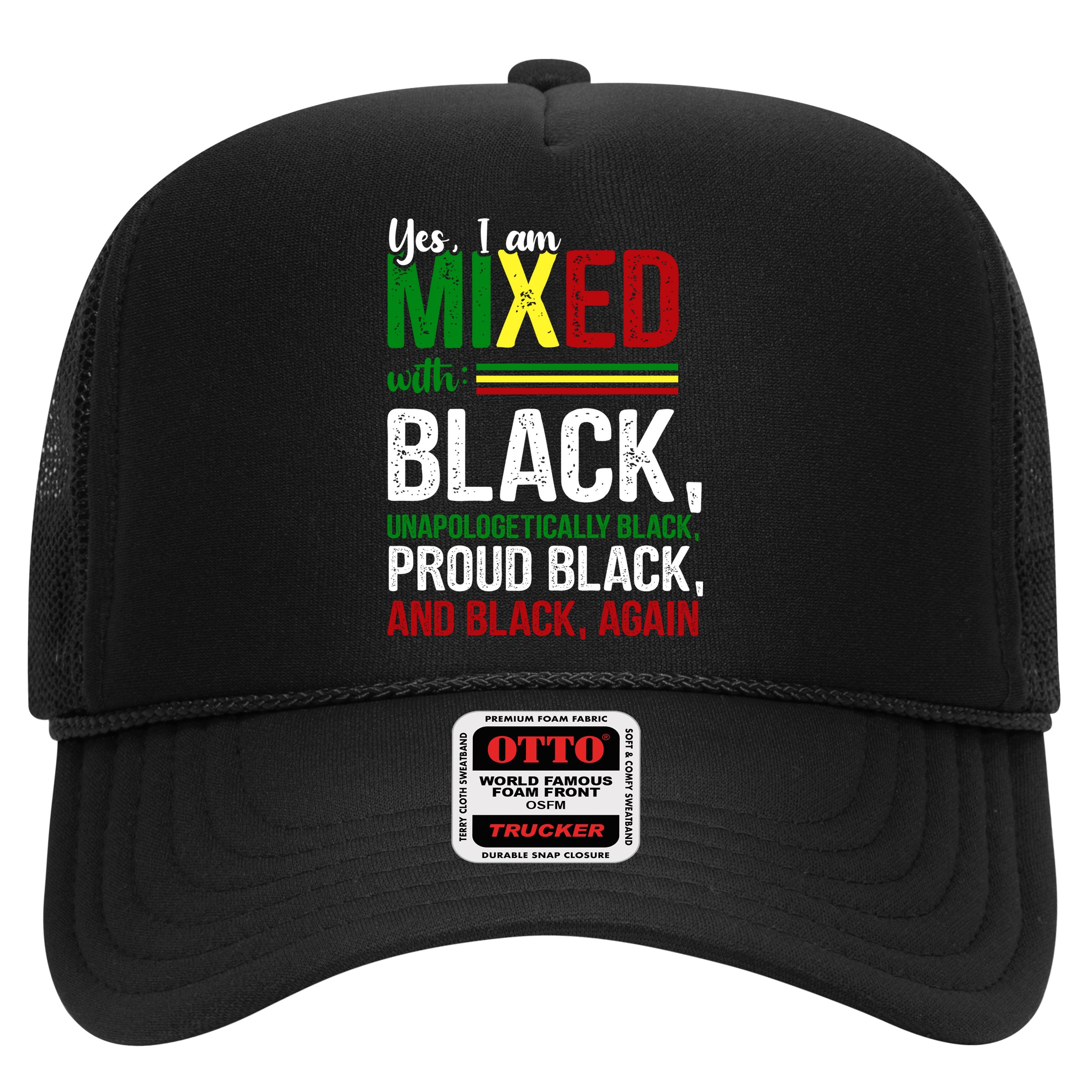 Yes I Am Mixed With Black Proud Black History Month Hat