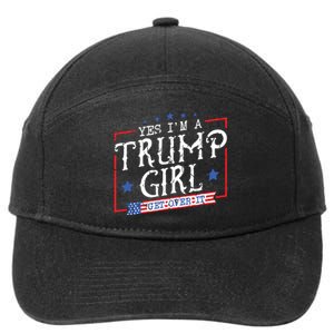 Yes IM A Trump Girl Get Over It Gifts For Trump Supporter 7-Panel Snapback Hat