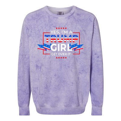 Yes IM A Trump Girl Get Over It Support Trump Colorblast Crewneck Sweatshirt