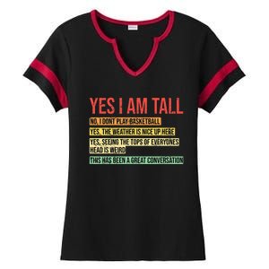 Yes I Am Tall Ladies Halftime Notch Neck Tee