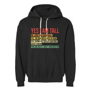 Yes I Am Tall Garment-Dyed Fleece Hoodie