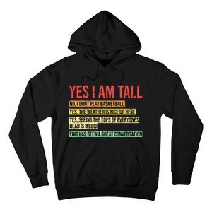 Yes I Am Tall Hoodie