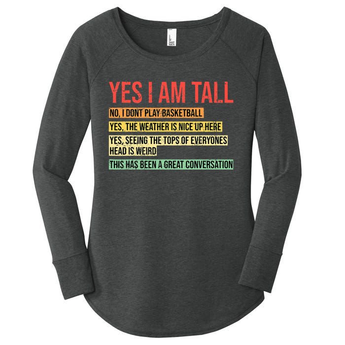 Yes I Am Tall Women's Perfect Tri Tunic Long Sleeve Shirt