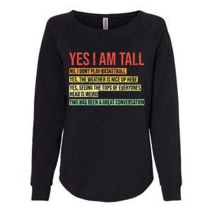 Yes I Am Tall Womens California Wash Sweatshirt