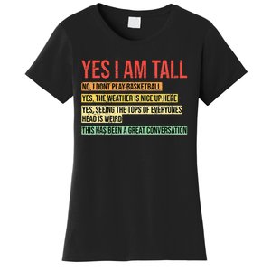 Yes I Am Tall Women's T-Shirt