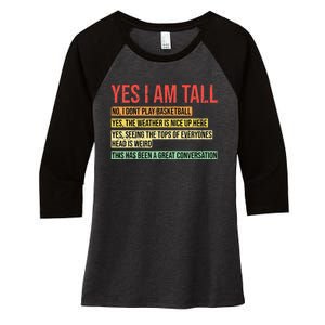 Yes I Am Tall Women's Tri-Blend 3/4-Sleeve Raglan Shirt