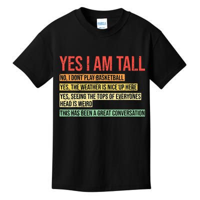 Yes I Am Tall Kids T-Shirt