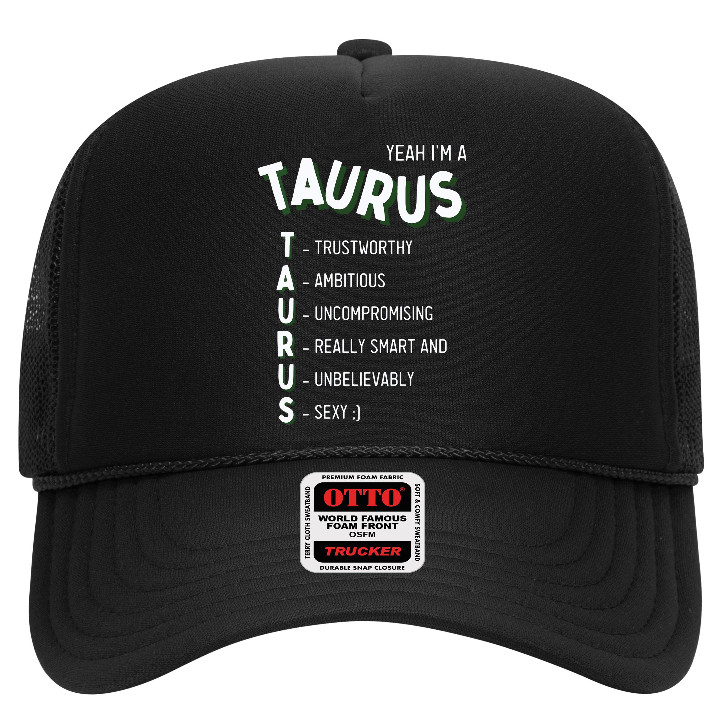 Yeah Im A Taurus Zodiac Hat