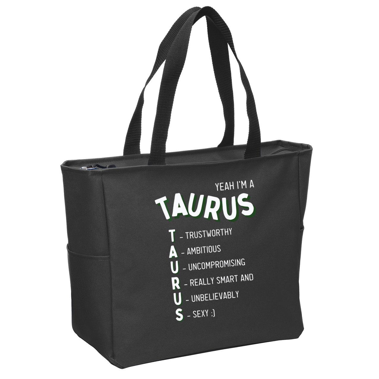 Yeah Im A Taurus Zodiac Zip Tote Bag