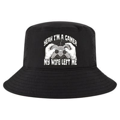 Yeah I'm A Gamer My Wife Left Funny Cool Comfort Performance Bucket Hat