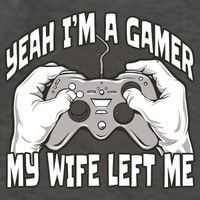 Yeah I'm A Gamer My Wife Left Funny Vector Backpack