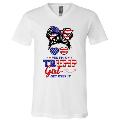 Yes IM A Trump Girl Get Over It Messy Bun Hair Trump 2024 V-Neck T-Shirt