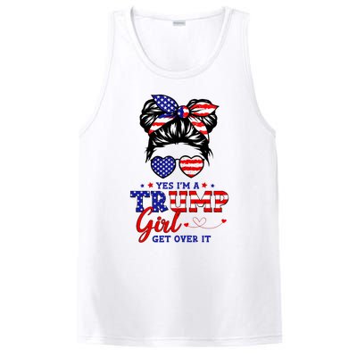 Yes IM A Trump Girl Get Over It Messy Bun Hair Trump 2024 PosiCharge Competitor Tank