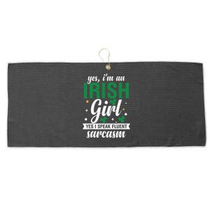 Yes I'm An Irish  I Speak Fluent Sarcasm quote Large Microfiber Waffle Golf Towel