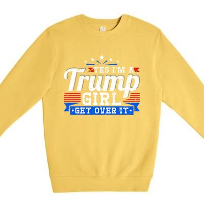 Yes IM A Trump Come Over Donald Trump Gift Premium Crewneck Sweatshirt