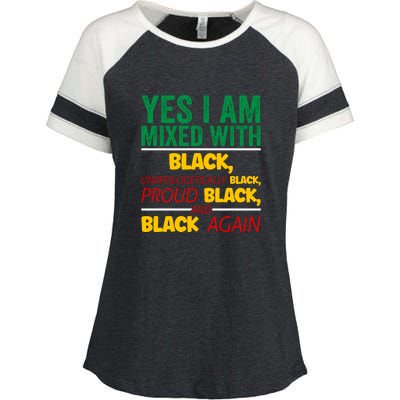 Yes I Am Mixed With Black For Black History Month Gift Enza Ladies Jersey Colorblock Tee